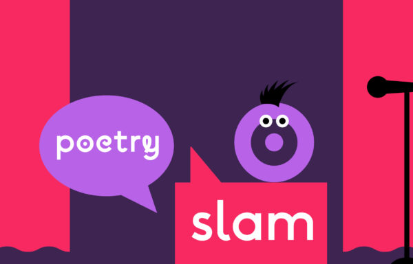 A circular purple character stood with a microphone in front of them. A speech bubble says Poertry Slam.