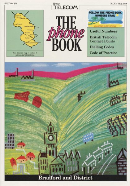 An image of the British Telecom phonebook for Bradford District in 1989. There is a colourful illustration on the cover depicting hills, mills, houses and buses.